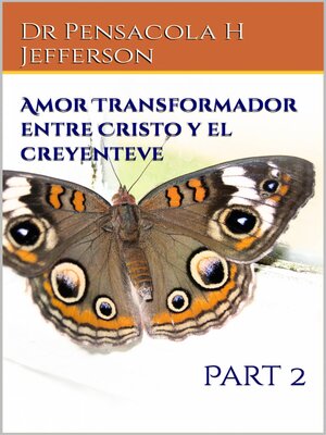 cover image of Amor Transformador entre Cristo y el creyente
